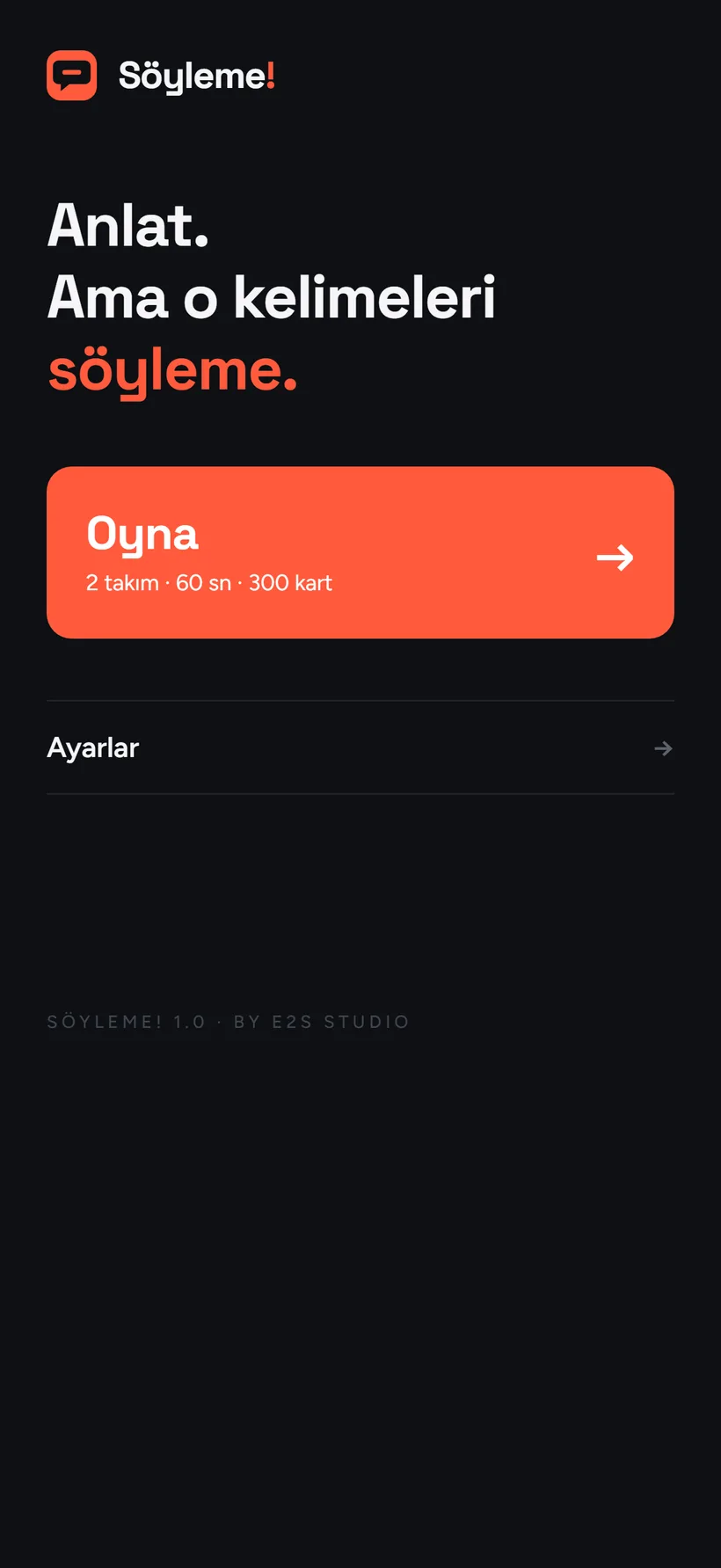 Söyleme! – Ekran görüntüleri 5